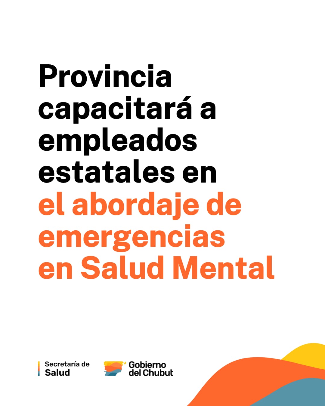Provincia capacitará a empleados estatales en el abordaje de emergencias en Salud Mental